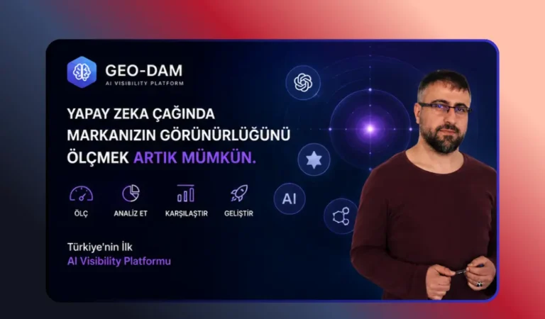 Türkiye'nin İlk AI Visibility Platformu